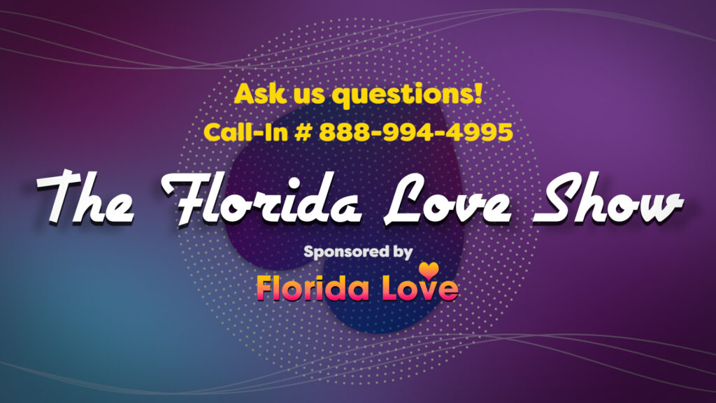 The Florida Love Show