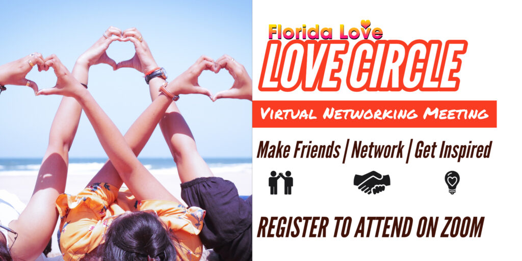 Love Circle Virtual Networking Meeting